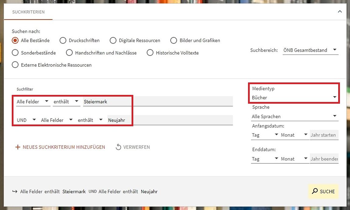 Screenshot einer Website mit Suchfiltern, "Alle Felder", "enthält", "Steiermark", "UND", "Alle Felder", "enthält" und "Neujahr" sowie "Medientyp Bücher" sind rot markiert.