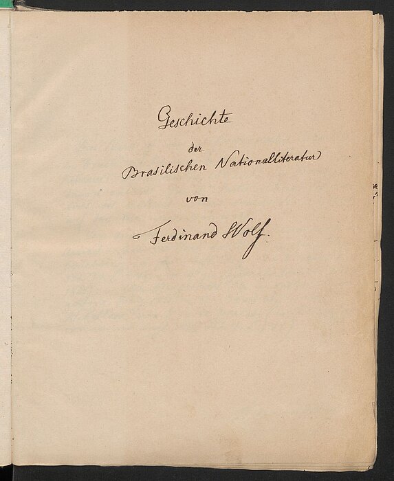 Mit Hand beschriftetes Papier: Geschichte der Brasilianischen Nationalliteratur von Ferdinand Wolf.