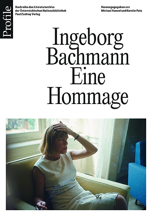 Buchcover mit Foto von Person beim Rauchen, Text "Ingeborg Bachmann. Eine Hommage"