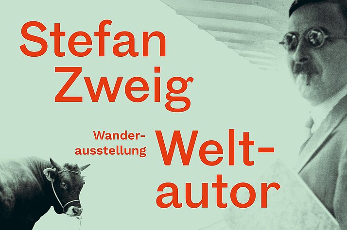Ein Bild des Autors Stefan Zweig, mit Sonnenbrille. Darüber zu lesen. Stefan Zweig. Weltautor. Wanderausstellung