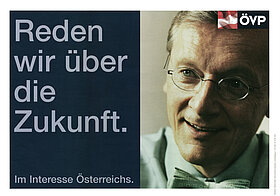Wahlplakat der ÖVP aus dem Jahr 1999. 