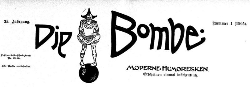 Titelseite einer Zeitung mit Darstellung eines Clowns auf einem Ball, Titel "Die Bombe - Moderne Humoresken"